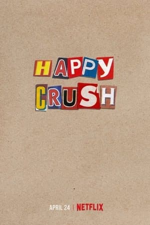 Happy Crush streaming