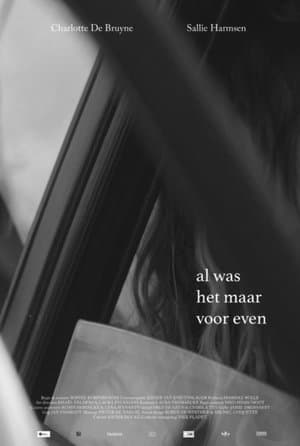 Al was het maar voor even streaming