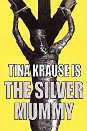 The Silver Mummy streaming