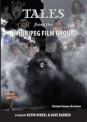 Tales from the Winnipeg Film Group streaming