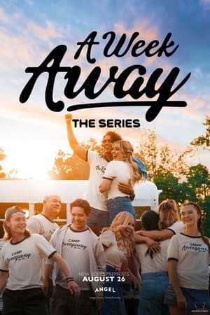 A Week Away: The Series streaming