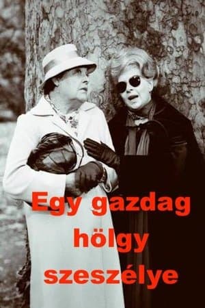 Egy gazdag hölgy szeszélye streaming