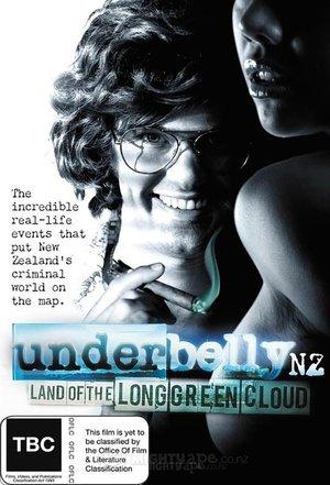 Underbelly NZ: Land of the Long Green Cloud streaming