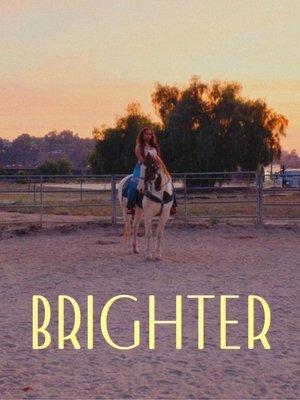 Brighter - A Short Film streaming