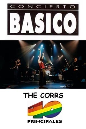 The Corrs: Concierto Básico 40 Principales streaming