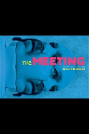 The Meeting streaming