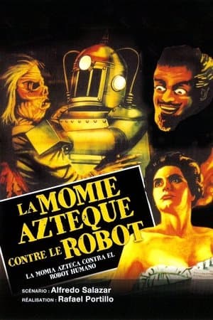 La momie aztèque contre le robot streaming