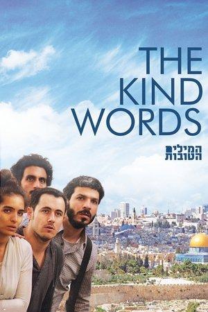 The Kind Words streaming