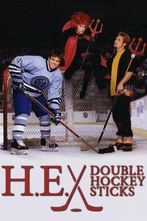 H.E. Double Hockey Sticks streaming