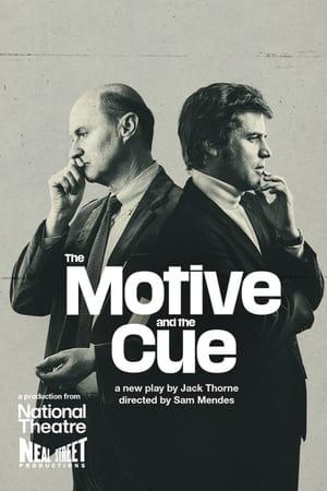 National Theatre Live: The Motive and the Cue streaming