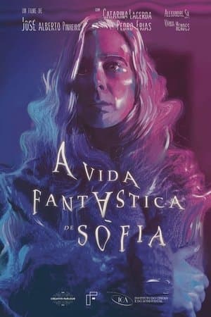 A Vida Fantástica de Sofia streaming