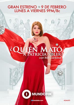 ¿Quién mató a Patricia Soler? streaming