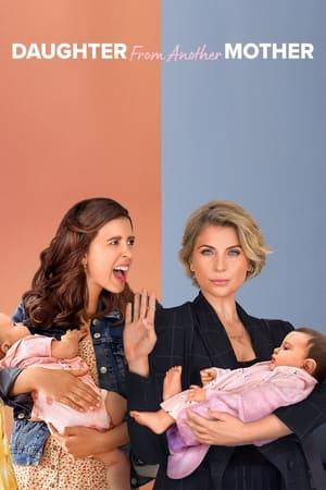 Daughter from Another Mother streaming