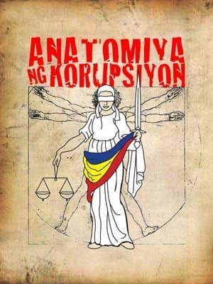 Anatomiya Ng Korupsiyon streaming