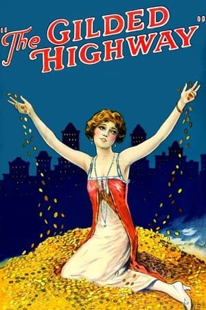 The Gilded Highway streaming