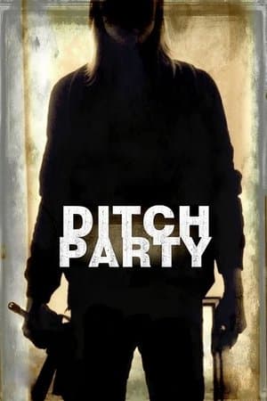 Ditch Party streaming