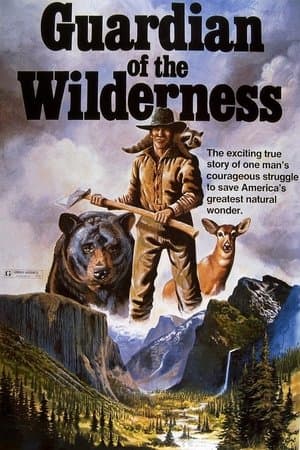 Guardian of the Wilderness streaming