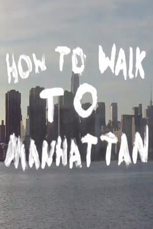 How to Walk to Manhattan streaming
