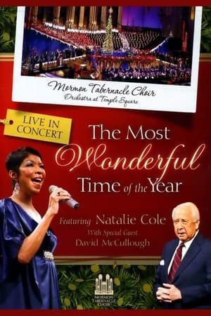 The Most Wonderful Time of the Year Featuring Natalie Cole streaming