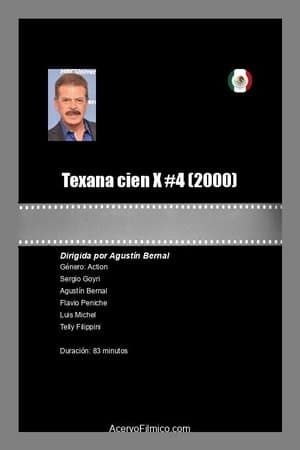 Texana cien X #4 streaming