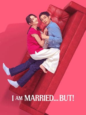 I Am Married...But! streaming
