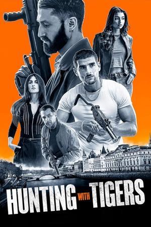Hunting with Tigers streaming