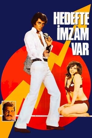 Hedefte İmzam Var streaming