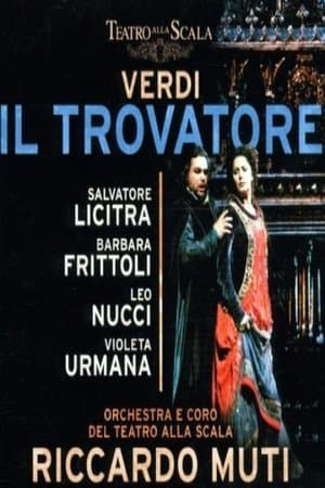 Il Trovatore - Teatro alla Scala streaming
