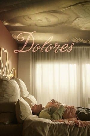 Dolores streaming