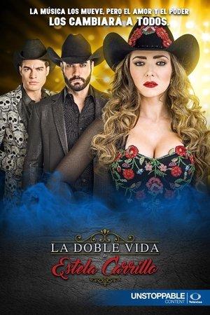 La doble vida de Estela Carrillo streaming
