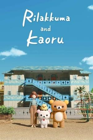 Rilakkuma and Kaoru streaming