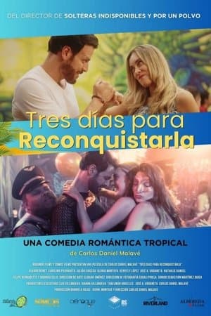Tres días para reconquistarla streaming