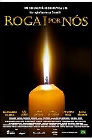 Rogai Por Nós streaming