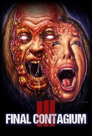 Ill: Final Contagium streaming