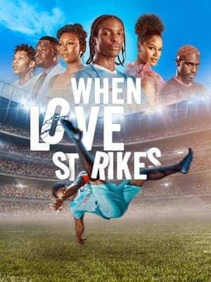When Love Strikes streaming