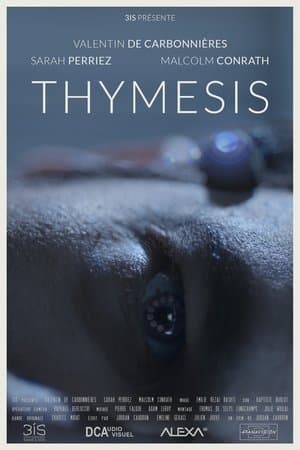 Thymesis streaming