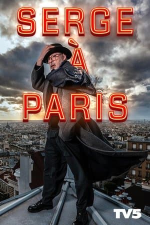 Serge à Paris streaming