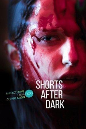 Shorts After Dark streaming