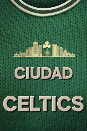 La ciudad de los Celtics streaming
