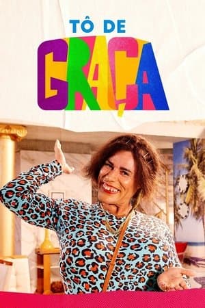 Tô de Graça streaming