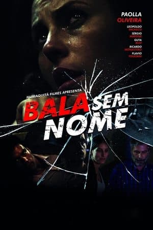Bala Sem Nome streaming