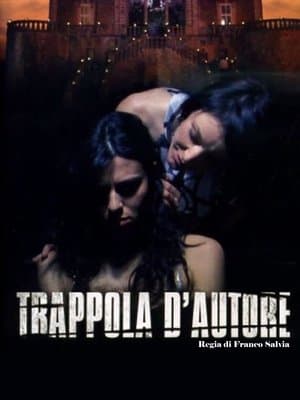 Trappola d'autore streaming