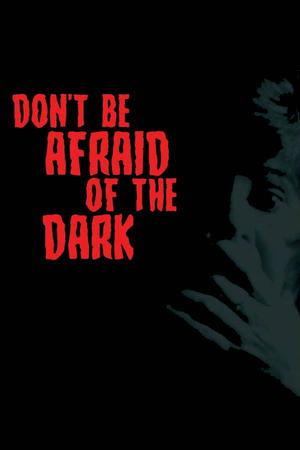 Don't Be Afraid of the Dark streaming