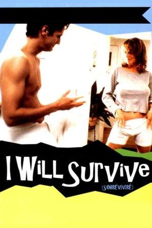 I Will Survive streaming