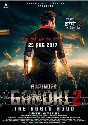ਰੁਪਿੰਦਰ ਗਾਂਧੀ 2: ਦ ਰੌਬਿਨ ਹੁੱਡ streaming