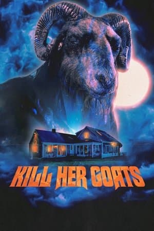 Kill Her Goats streaming