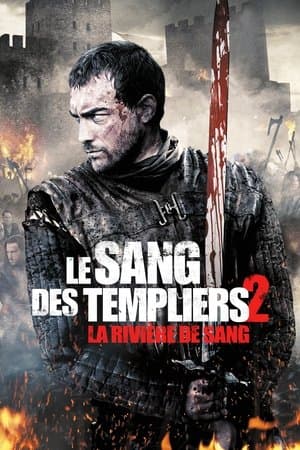 Le sang des Templiers 2 : La rivière de sang streaming