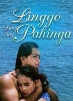 Linggo Lang ang Pahinga... Dapat Lang! streaming