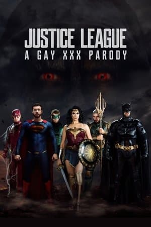 Justice League: A Gay XXX Parody streaming