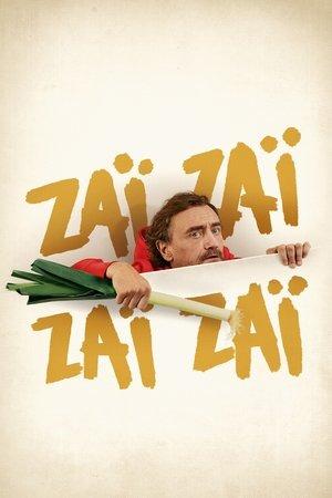Zaï Zaï Zaï Zaï streaming